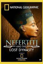 Watch National Geographic Nefertiti and the Lost Dynasty 1channel