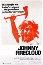 Watch Johnny Firecloud 1channel