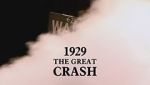 Watch 1929: The Great Crash 1channel
