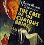 Watch The Case of the Curious Bride 1channel