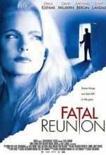 Watch Fatal Reunion 1channel