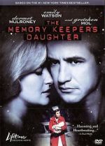 Watch The Memory Keeper's Daughter 1channel