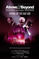 Watch Above & Beyond Acoustic - Giving Up The Day Job 1channel