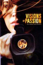 Watch Visions of Passion 1channel