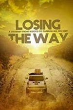 Watch Losing the Way 1channel
