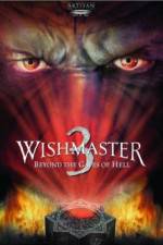Watch Wishmaster 3: Beyond the Gates of Hell 1channel