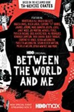 Watch Between the World and Me 1channel