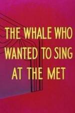 Watch Willie the Operatic Whale 1channel