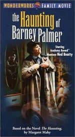 Watch The Haunting of Barney Palmer 1channel