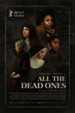 Watch All the Dead Ones 1channel