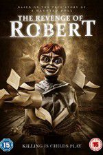 Watch The Revenge of Robert the Doll 1channel