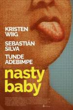 Watch Nasty Baby 1channel