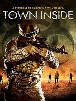 Watch The Town Inside 1channel