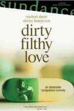Watch Dirty Filthy Love 1channel