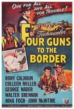 Watch Four Guns to the Border 1channel