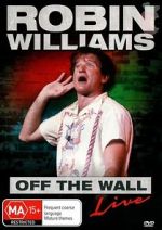 Watch Robin Williams: Off the Wall 1channel