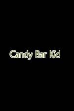 Watch Candy Bar Kid 1channel