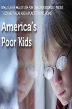 Watch America's Poor Kids 1channel
