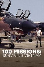 Watch 100 Missions Surviving Vietnam 2020 1channel