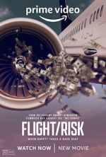 Watch Flight/Risk 1channel