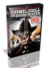 Watch Come Hell or Highwater 1channel