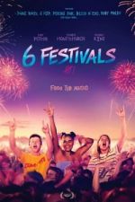 Watch 6 Festivals 1channel