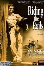 Watch Riding the Rails 1channel