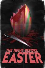 Watch The Night Before Easter 1channel