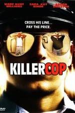 Watch Killer Cop 1channel