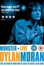 Watch Dylan Moran Monster 1channel