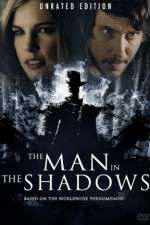 Watch The Man in the Shadows 1channel