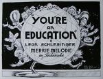 Watch You\'re an Education (Short 1938) 1channel