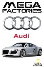 Watch National Geographic Megafactories: Audi 1channel