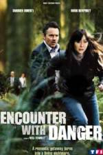 Watch Encounter with Danger 1channel