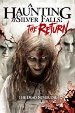 Watch A Haunting at Silver Falls: The Return 1channel