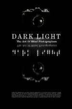 Watch Dark Light: The Art of Blind Photographers 1channel