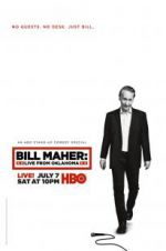 Watch Bill Maher: Live from Oklahoma 1channel