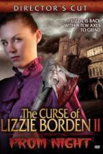 Watch The Curse of Lizzie Borden 2: Prom Night 1channel