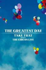 Watch Take That The Circus Live 1channel