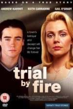 Watch Trial by Fire 1channel
