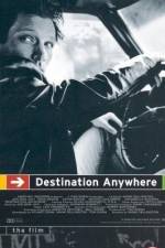 Watch Destination Anywhere 1channel