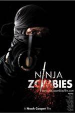 Watch Ninja Zombies 1channel