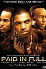 Watch Paid in Full 1channel