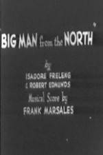 Watch Big Man from the North 1channel