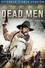 Watch Dead Men 1channel