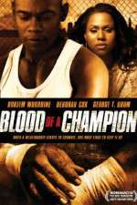 Watch Blood of a Champion 1channel