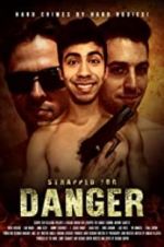 Watch Strapped for Danger 1channel