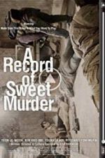 Watch A Record of Sweet Murderer 1channel