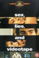 Watch Sex, Lies, and Videotape 1channel