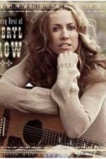 Watch The Very Best of Sheryl Crow The Videos 1channel
